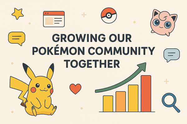 Let’s Evolve Our Pokémon Community!